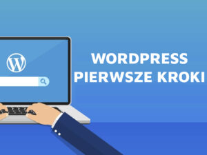 Pomoc WordPress – Jak zrobić prostą stronę internetową?